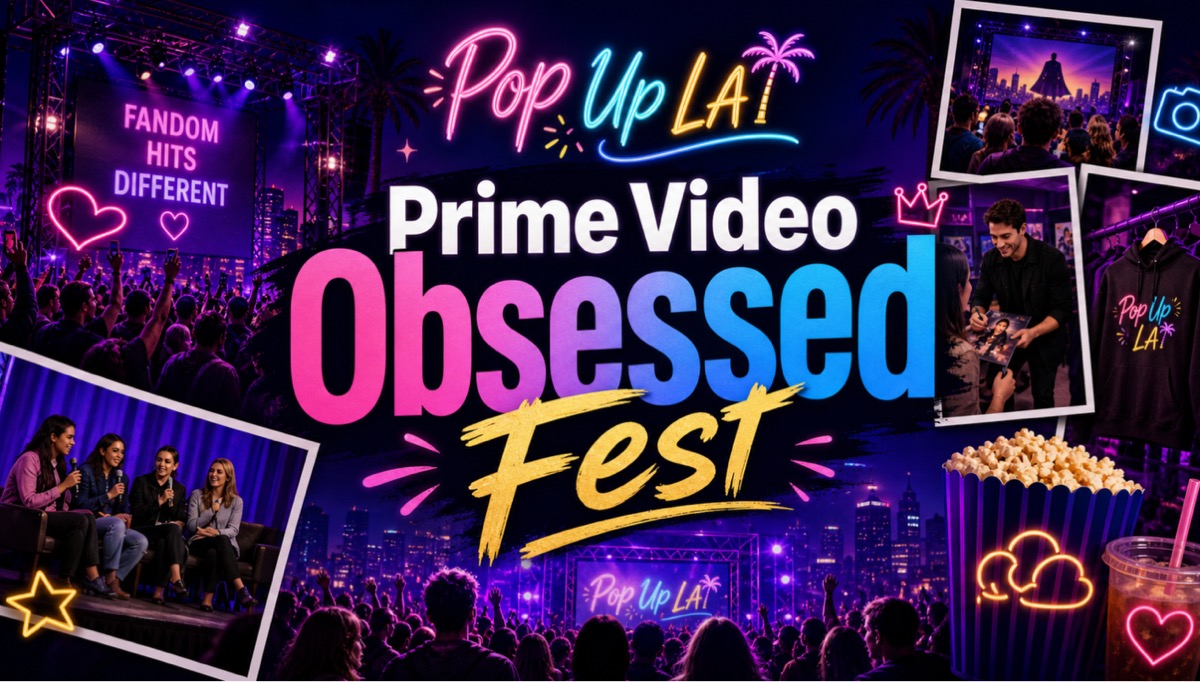 Prime Video Obsessed Fest - Time TBD