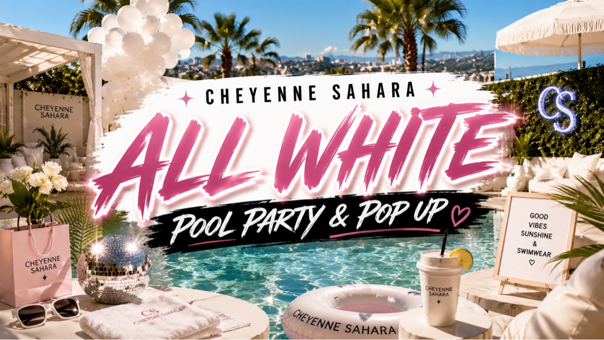 FREE CHEYENNE SAHARA ALL WHITE POOL PARTY & POP-UP