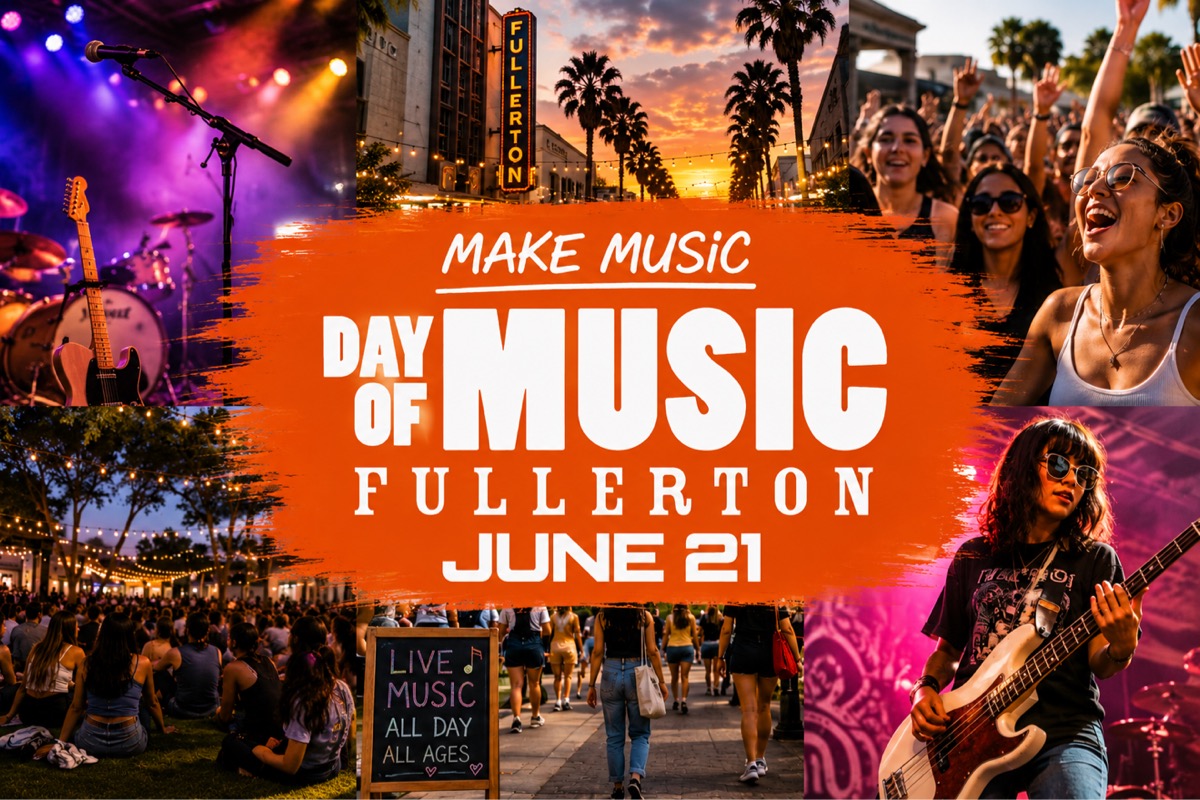 DAY OF MUSIC FULLERTON