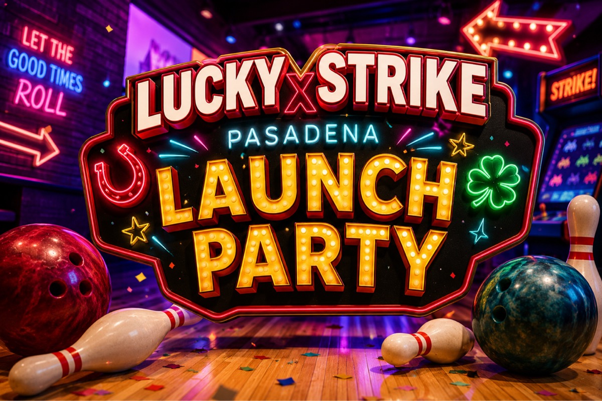 LUCKY STRIKE PASADENA LAUNCH PARTY