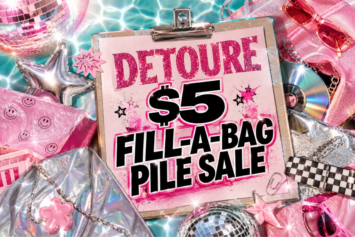 DETOUR $5 FILL-A-BAG PILE SALE